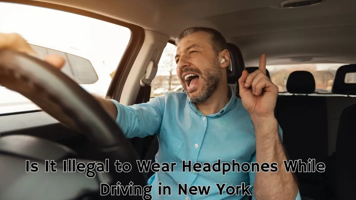 Is It Illegal to Wear Headphones While Driving in New York