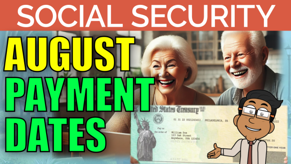 Social Security Payment August 2024: Will You Get a Check This Week?